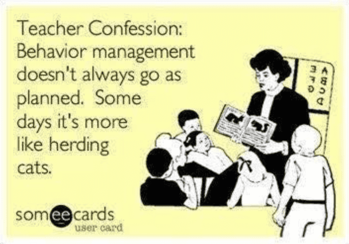 Cartoon of a woman reading to children with text, "Teacher confession: Behaviour management doesn't always go as planned. Some days it's more like herding cats."