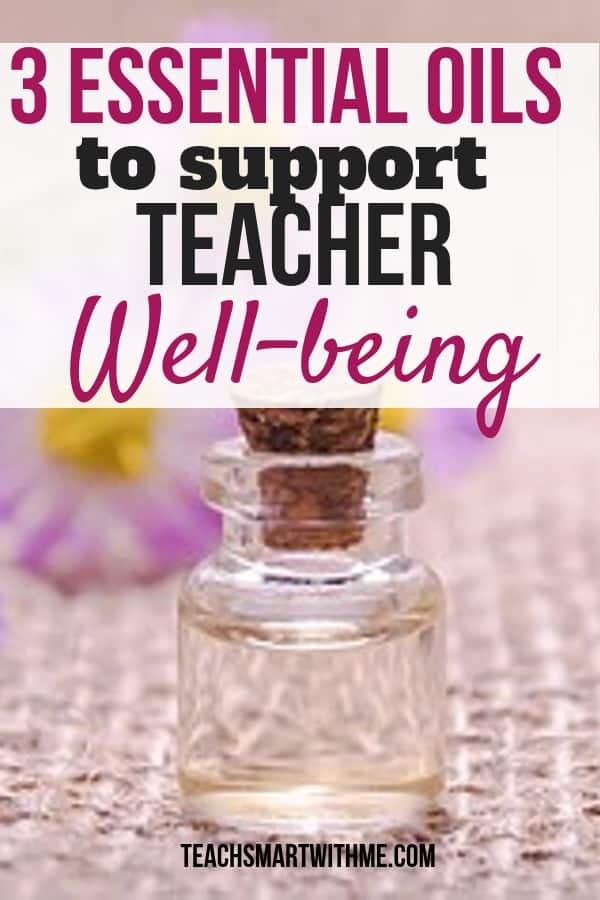 essential oils for teacher wellbeing