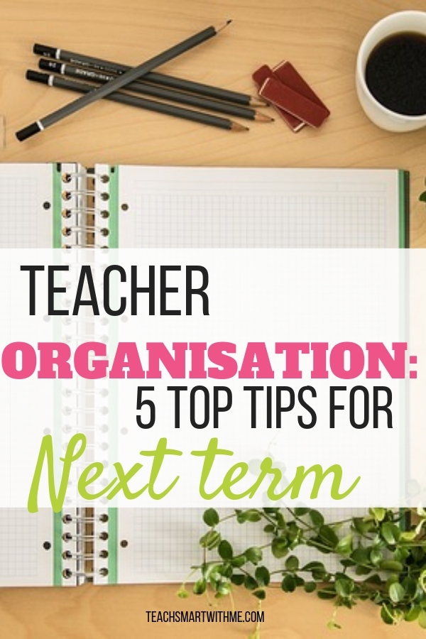 how to be more organized as a teacher