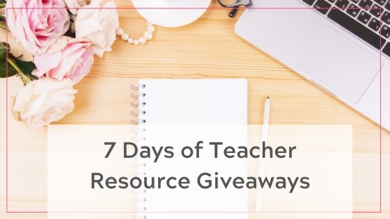 7 days of Teacher Resource giveaways
