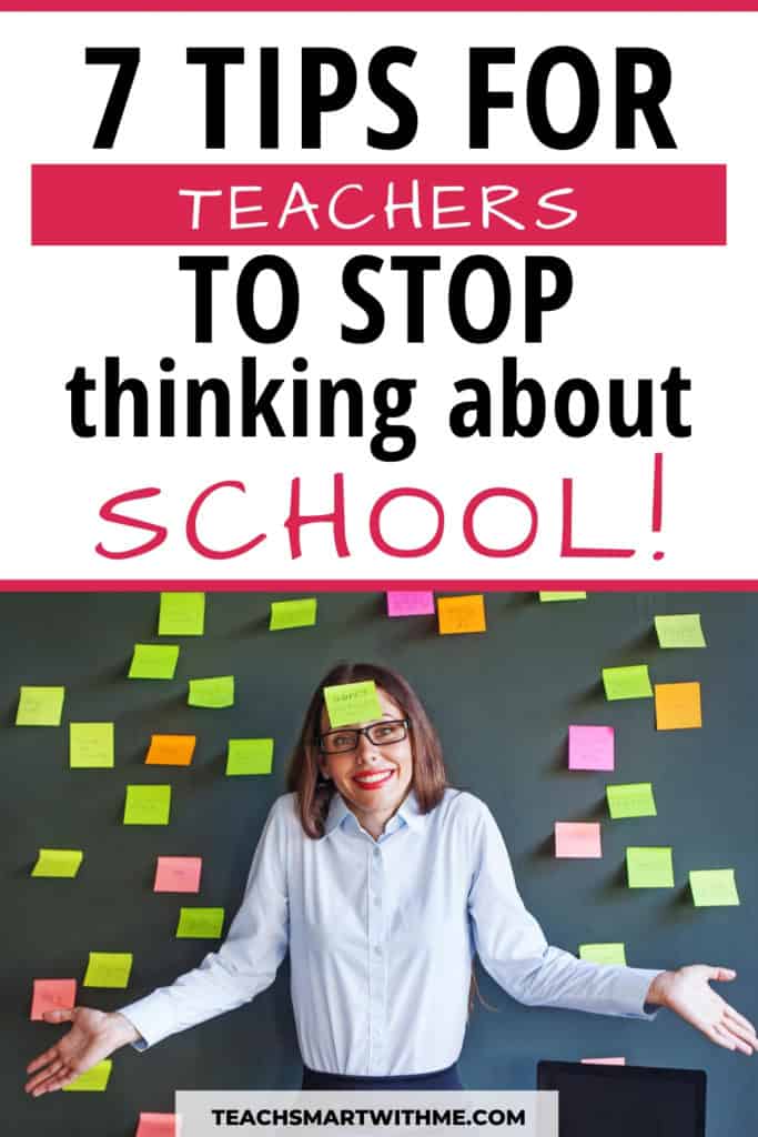 how to stop thinking about school