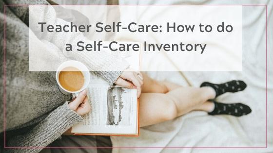 Teacher Self-Care