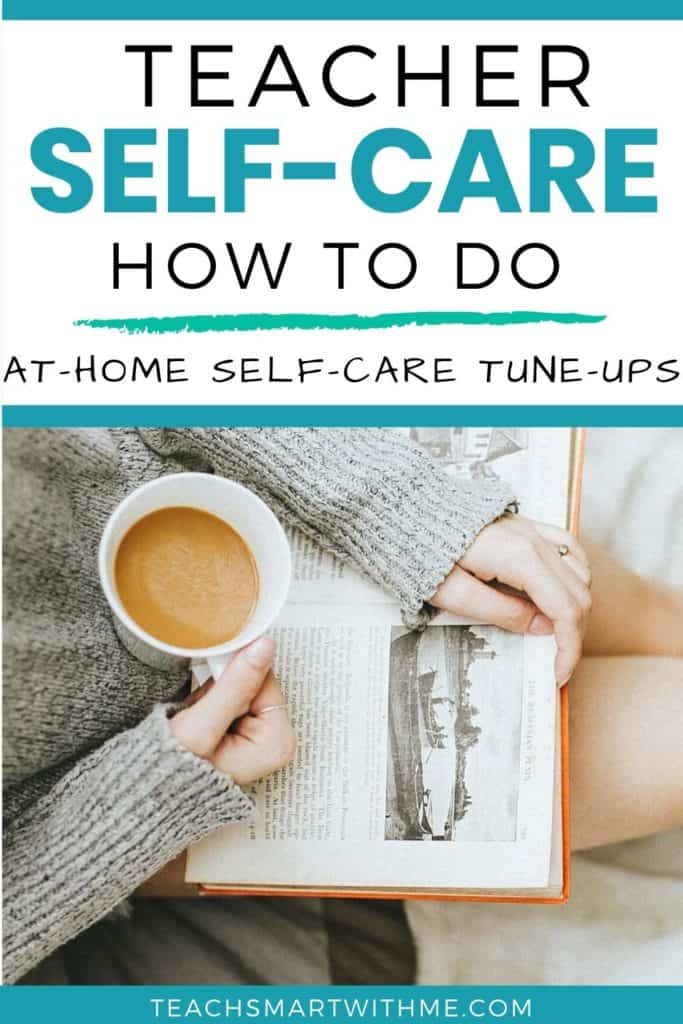 Teacher Self-Care- Tips for taking a self-care inventory