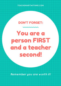 Inspirational Quote - You are a person first and a teacher second!